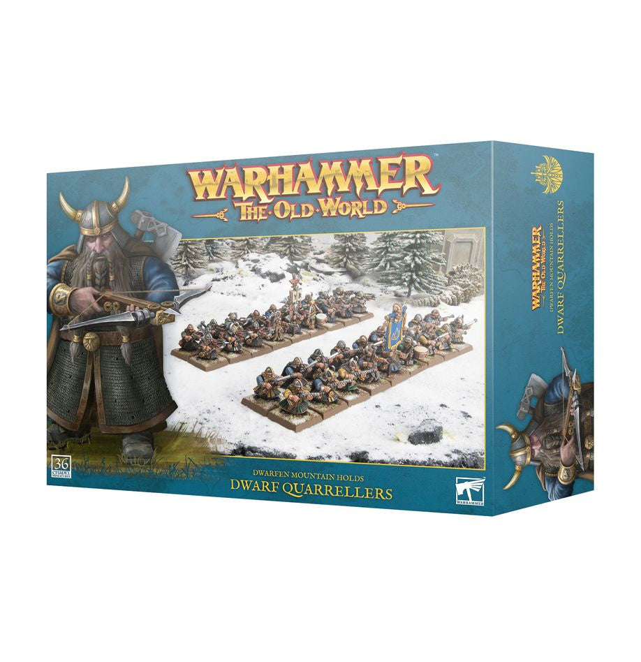 10-08 Dwarfen Mountain Holds: Dwarf Quarellers
