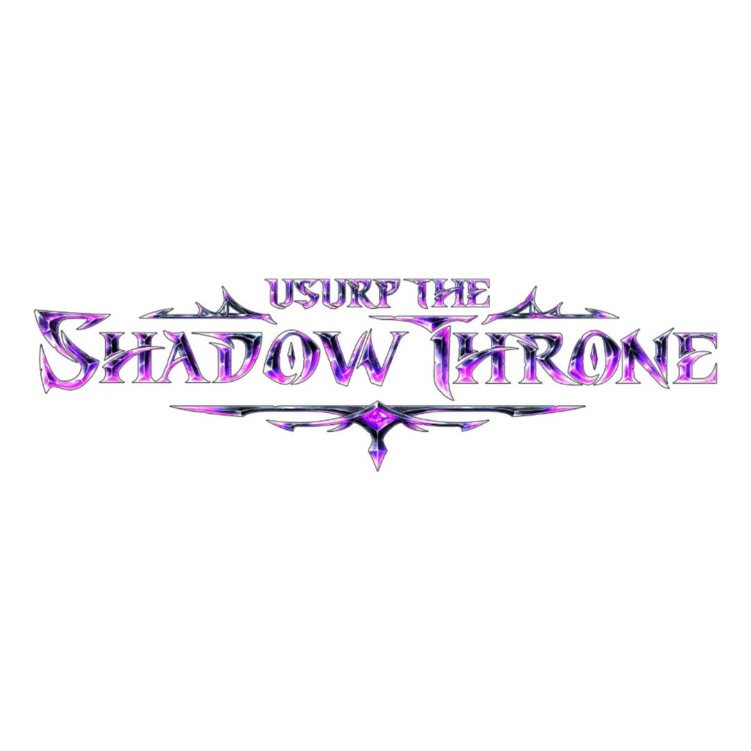 Flesh and Blood - Usurp the Shadow Throne Pre-Release